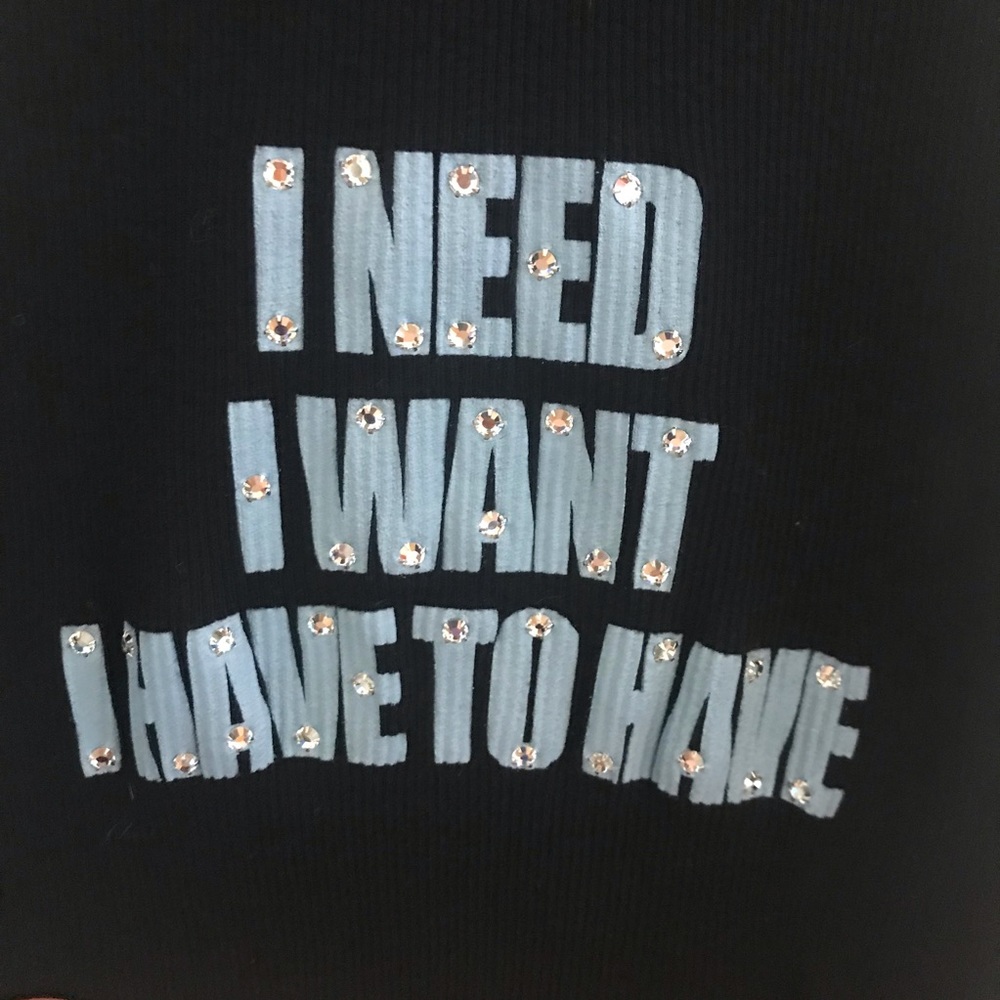 I Need I Want I Have to Have bejeweled ribbed tank